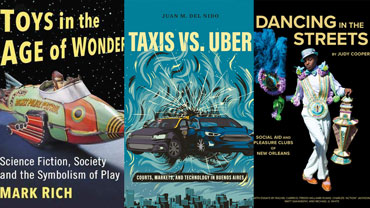 Covers of Toys in the Age of Wonder, Taxis vs. Uber, and Dancing in the Streets