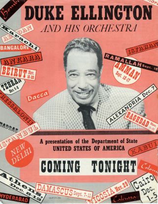 Duke Ellington and his Orchestra - Mid East and Asia Cultural Exchange promotional materials, 1963. Features a black-and-white image of Duke Ellington and the names of the cities he is touring.