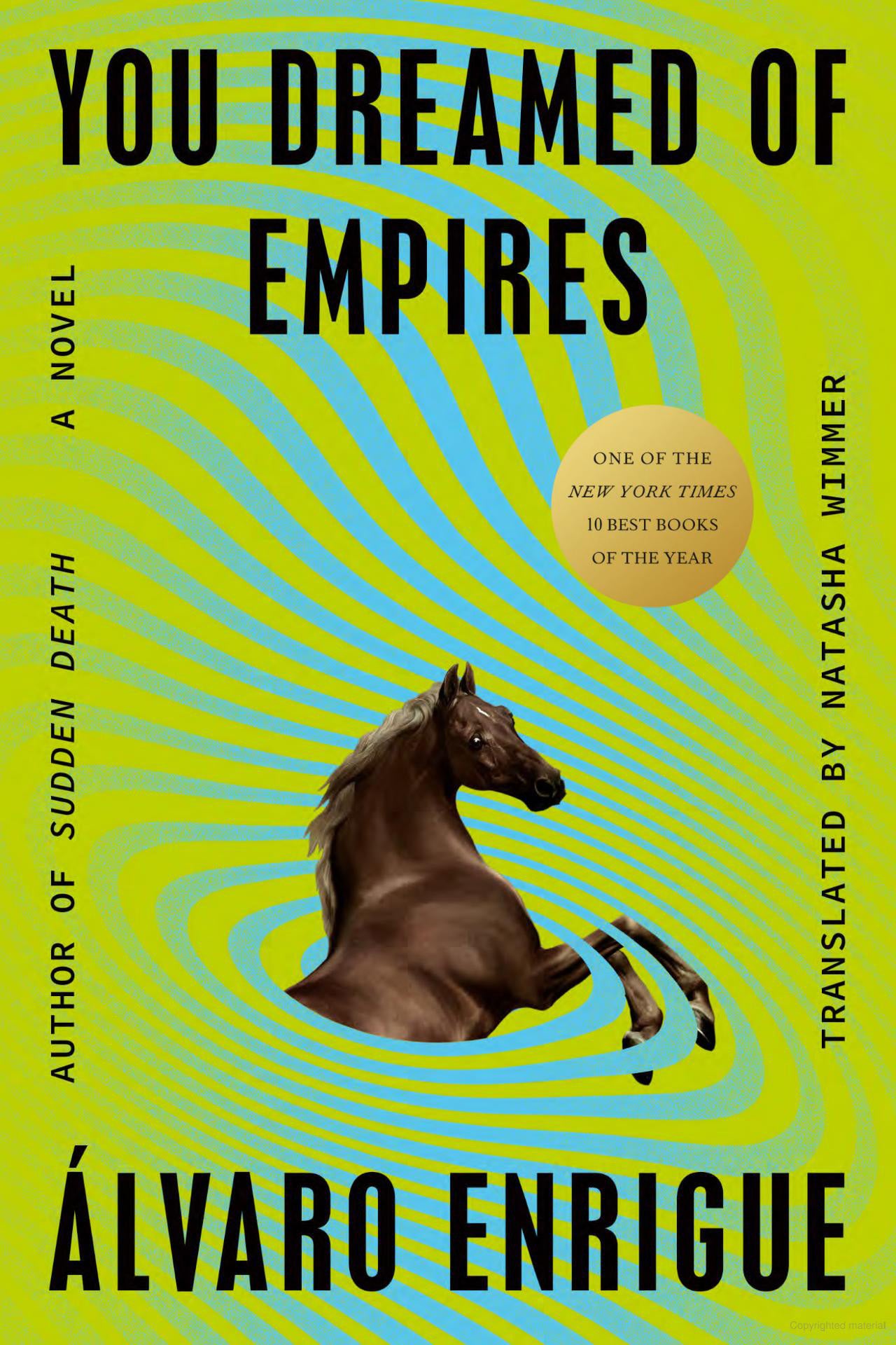 Cover of the novel of "You Dreamed of Empires"