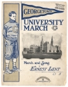 The cover of sheet music for the Georgetown University March. The cover depicts a young man in Georgetown sports attire, and the title and author of the march, all printed in blue ink, as well as a black and white photograph of Georgetown University.