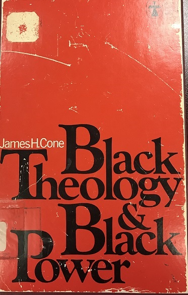 Library's copy of Black Theology and Black Power