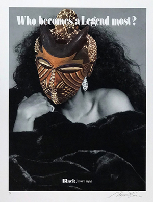 Blackglam Legends: Black Jessye by Margaret Rose Vendryes, a collage of an ad for Blackglama mink featuring Jessye Norman with the tagline Who becomes a Legend most?, with an African mask superimposed over her face.
