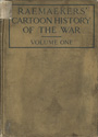 Raemakers' Cartoon History of the War, front cover