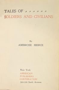 Title page from Tales of Soldiers and Civilians By Ambrose Bierce in red and black type