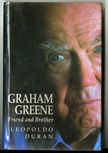 Graham Greene: Friend and Brother