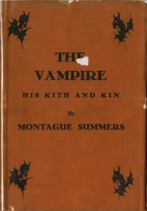 Dust jacket of the U.S. first edition of The Vampire, His Kith and Kin, by Montague Summers