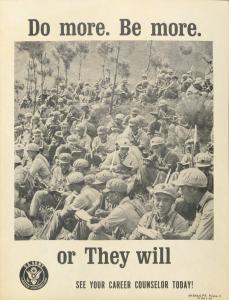 Black and white flyer with photograph of North Vietnamese troops and the words: Do More, Be More or They Will