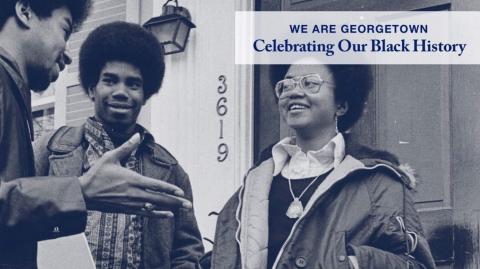 We Are Georgetown is an oral history project designed to document and share the rich history and experiences of the Black community at Georgetown University. 