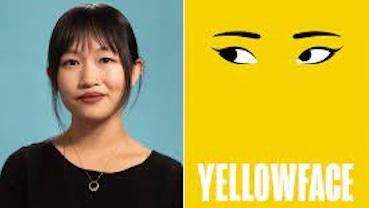 Photo of an Asian woman on the left and the book cover of "Yellowface": yellow background with eyes and eyebrows drawn in black 