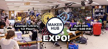 2026 Maker Hub Expo.  1st Floor of Lauinger Library, April 28th from 3-5 P.M.