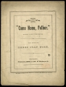"Come Home Father" sheet music